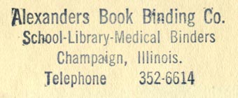 Alexander's Book Binding Co., Champaign, Illinois (51mm x 19mm, ca.1964). Courtesy of Robert Behra.