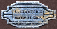 Alexander's, Marysville, California (30mm x 15mm). Courtesy of Donald Francis.