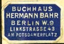 Hermann Bahr, Buchhaus, Berlin, Germany (21mm x 14mm, after 1933). Courtesy of R. Behra.
