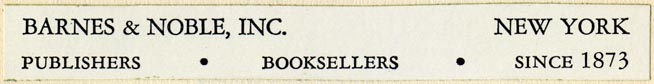 Barnes & Noble, Publishers and Booksellers, New York, NY (108mm x 13mm, ca.1961). Courtesy of R. Behra.