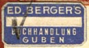 Ed. Berger, Buchhandlung, Guben, Germany (21mm x 11mm, ca.1930s). Courtesy of R. Behra.