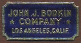 John J. Bodkin Company, Los Angeles, California (26mm x 13mm). Courtesy of Donald Francis.
