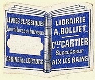 Librairie A. Bolliet, Aix-les-Bains, France (32mm x 25mm). Courtesy of S. Loreck.