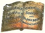Boughman, Thomas & Co., Booksellers, Stationers, Binders and Blank Book Manufacturers, Wilmington, Delaware (22mm x 14mm). Courtesy of S. Loreck.