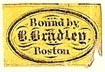 B. Bradley (binder), Boston, Massachusetts (16mm x 10mm). Courtesy of S. Loreck.