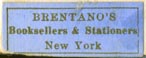 Brentano's, Booksellers & Stationers, New York (gold/pale blue, 24mm x 10mm)