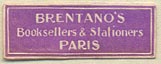 Brentano's Booksellers & Stationers, Paris, France (26mm x 10mm)