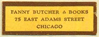 Fanny Butcher, Books, Chicago, Illinois (31mm x 11mm). Courtesy of Donald Francis.