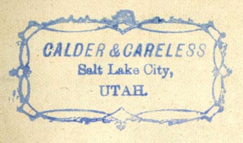 Calder & Careless, Salt Lake City, Utah (51mm x 28mm, ca.1850-'60s?). Courtesy of Robert Behra.