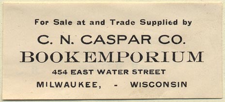 C.N. Caspar Co., Book Emporium, Milwaukee, Wisconsin (75mm x 34mm)