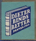Dieter Binds Better, Denver, Colo. (19mm x 22mm)