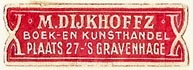 M. Dijkhoffz, Boek- en Kunsthandel, The Hague, Netherlands (30mm x 10mm). Courtesy of S. Loreck.