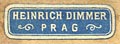 Heinrich Dimmer, Prague (19mm x 6mm, ca.1850s/60s?)
