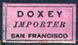Doxey, Importer, San Francisco, California (17mm x 9mm)
