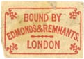 Edmonds & Remnants, Binders, London, England (20mm x 14mm, ca.1850s?). Courtesy of J.C. & P.C. Dast.