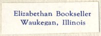 Elizabethan Bookseller, Waukegan, Illinois (31mm x 10mm). Courtesy of Robert Behra.