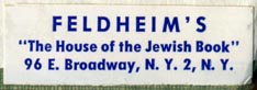 Feldheim's, New York, NY (38mm x 12mm, ca.1951). Courtesy of Robert Behra.