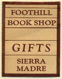 Foothill Book Shop, Sierra Madre, California (20mm x 25mm). Courtesy of Donald Francis.