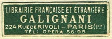 Galignani, Librairie Francaise et Etrangere, Paris, France (36mm x 12mm). Courtesy of Donald Francis.