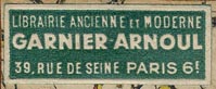 Garnier-Arnoul, Librairie Ancienne et Moderne, Paris (32mm x 12mm)