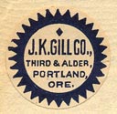 J.K. Gill Co., Portland, Oregon (20mm dia.).