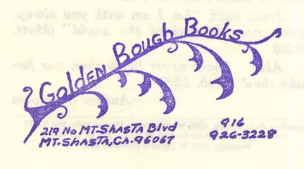 Golden Bough Books, Mt. Shasta, California (inkstamp, 62mm x 31mm)