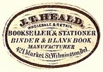 J.T. Heald, Bookseller & Stationer, etc., Wilmington, Delaware (24mm x 15mm, ca.1850s). Courtesy of S. Loreck.