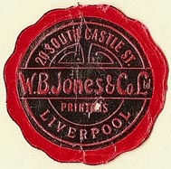 W.B. Jones & Co., Printers, Liverpool, England (30mm dia.). Courtesy of S. Loreck.