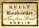 Kelly, Bookseller, Dublin, Ireland (21mm x 14mm, ca.1820s)