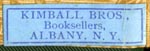 Kimball Bros., Booksellers, Albany, New York (24mm x 7mm, late 19th c.?)
