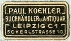 Paul Koehler, Buchhandler u. Antiquar., Leipzig, Germany (23mm x 13mm)