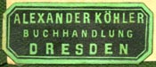 Alexander K�hler, Dresden,  Germany (29mm x 12mm, ca.1896). Courtesy of R. Behra.
