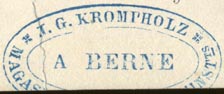 J.G. Krompholz, Bern, Switzerland (inkstamp, 37mm x 15mm as is). Courtesy of R. Behra.