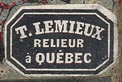 T. Lemieux, Relieur, Quebec (19mm x 12mm)