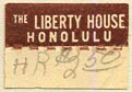 The Liberty House [dept store], Honolulu, Hawaii (19mm x 13mm, with tear-off)