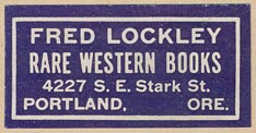 Fred Lockley, Rare Western Books, Portland Ore. (38mm x 19mm)