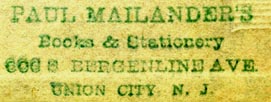 Paul Mailander, Books & Stationery, Union City, New Jersey (43mm x 15mm)