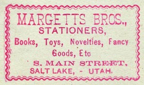 Margetts Bros, Stationers, Salt Lake City, Utah (49mm x 28mm, ca.1885)