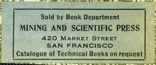 Mining and Scientific Press, San Francisco, California (52mm x 21mm, ca.1910)