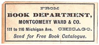 Montgomery Ward [dept store], Chicago, Illinois (52mm x 22mm, before 1911). Courtesy of S. Loreck.