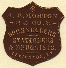 J.B. Morton & Co., Booksellers, Stationers & Druggists, Lexington, Kentucky (36mm x 36mm)