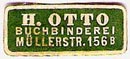 H. Otto, Buchbinderei, Berlin, Germany (21mm x 9mm, ca.1911). Courtesy of Michael Kunze.