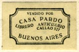 Casa Pardo, Librero Anticuario, Buenos Aires, Argentina (25mm x 16mm). Courtesy of Robert Behra.