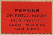 Perkins Oriental Books, South Pasadena, California (29mm x 19mm, ca.1948).