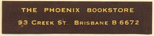 The Phoenix Bookstore, Brisbane, Australia (51mm x 11mm). Courtesy of Donald Francis.