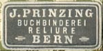 J. Prinzing, Buchbinderei - Reliure [binder], Bern, Switzerland (24mm x 12mm, ca.1913). Courtesy of Robert Behra.