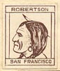 (A.M.) Robertson, San Francisco (13mm x 16mm, ca.1908).