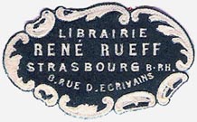 Librairie René Rueff, Strasbourg, France (35mm x 21mm, after 1902). Courtesy of Michael Kunze.