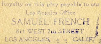 Samuel French [drama publishers], Los Angeles, California (inkstamp, 56mm x 23mm, ca.1926). Courtesy of R. Behra.