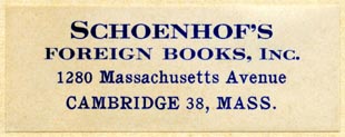 Schoenhof's Foreign Books, Cambridge, Massachusetts (51mm x 19mm, after 1944). Courtesy of Robert Behra.